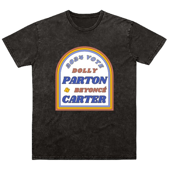 Vote Dolly Parton & Beyonce Carter 2024 Election Mineral Wash T Shirts
