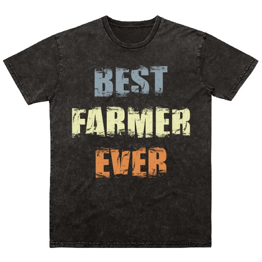 Best Farmer Ever Mineral Wash T Shirts