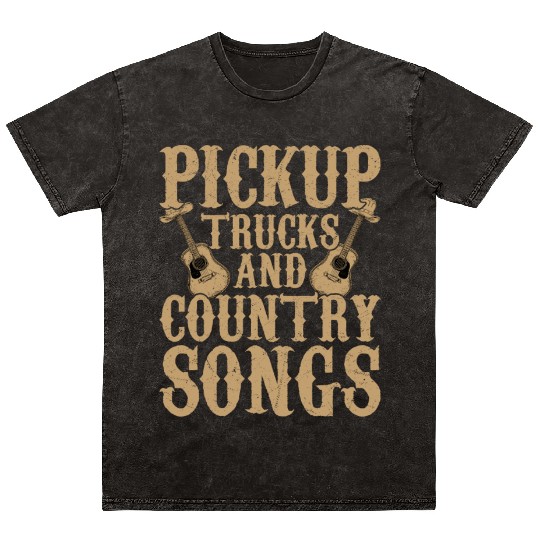 Pickup Trucks and Country Songs Western Cowboy Mineral Wash T Shirts