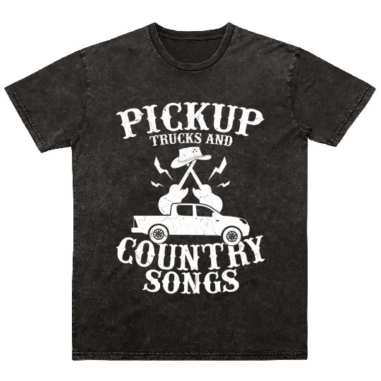 Pickup Trucks and Country Songs Cowboy Western Mineral Wash T Shirts