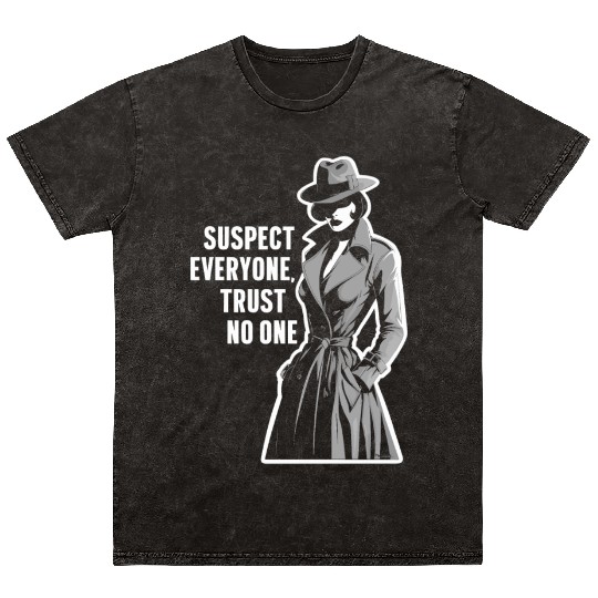 Suspect Everyone Trust No One Murder Mystery Mineral Wash T Shirts