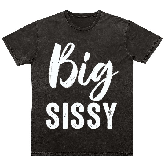 Big Sissy Mineral Wash T Shirts