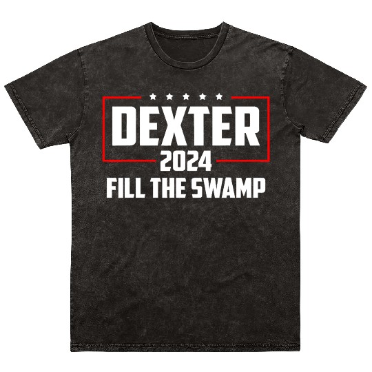 Dexter 2024 Fill The Swamp Mineral Wash T Shirts
