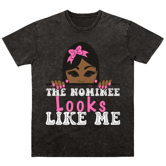The Nominee Looks Like Me AKA POTUS 47 Womens Girl Mineral Wash T Shirts