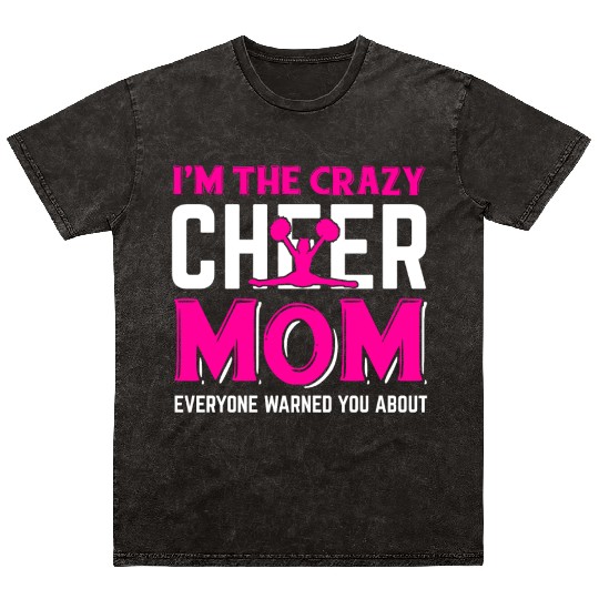 Crazy Cheer Mom Cheerleading Mommy Mother's Day Mineral Wash T Shirts