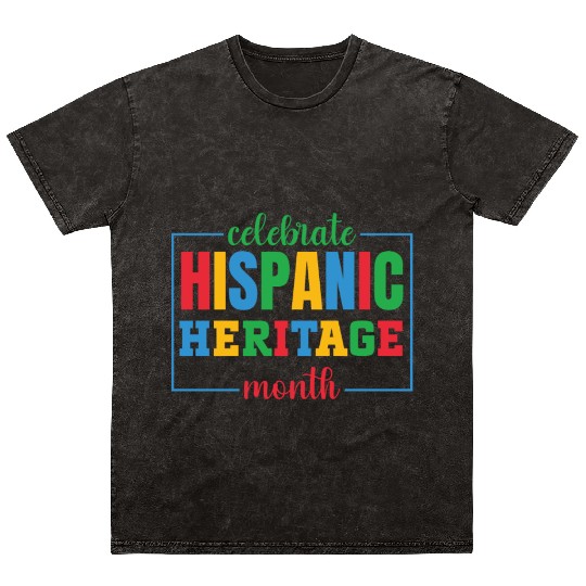 Hispanic heritage month colorful text image colorf Mineral Wash T Shirts