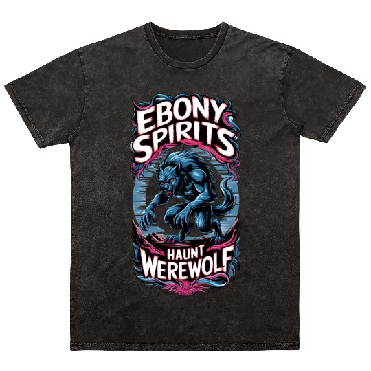 Ebony Spirits Haunt Werewolf Mineral Wash T Shirts