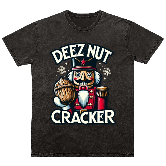 Deez Nut Nutcracker Meme Mineral Wash T Shirts: Funny Christmas