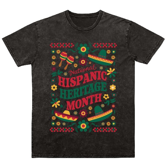 Celebrate National Hispanic Heritage Month Mineral Wash T Shirts