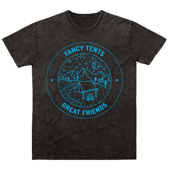 Fancy Tents Great Friends Luxury Camping Mineral Wash T Shirts