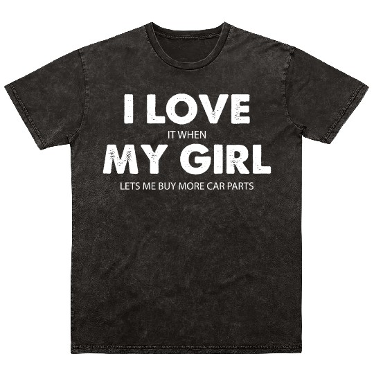 I Love My Girl Funny Mineral Wash T Shirts for Men Car Guy Mineral Wash T Shirts