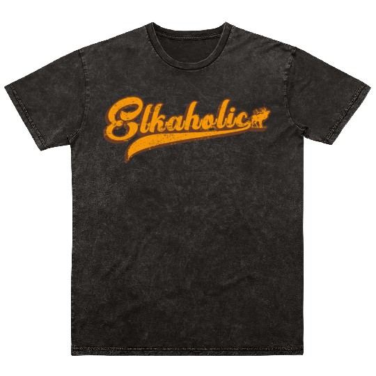 Elk Hunting Elkaholic Hunters Mineral Wash T Shirts