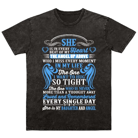 She is in every beat of my heart my daughter angel Mineral Wash T Shirts