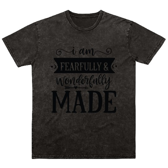 I am fearfully wonderfully made Mineral Wash T Shirts