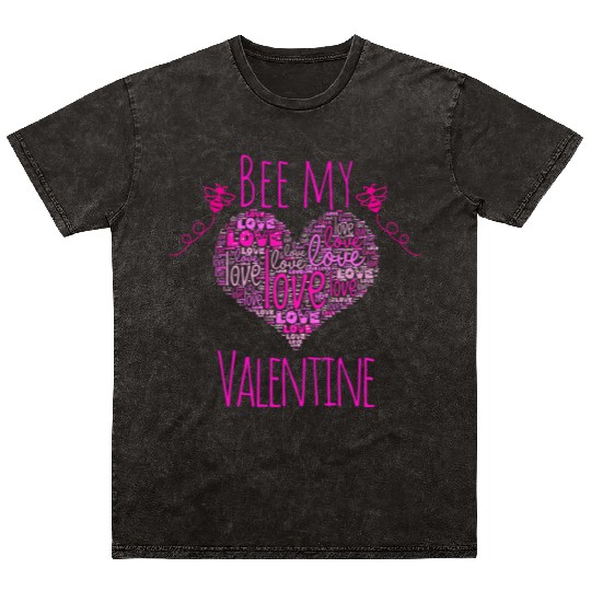 Bee my valentain Mineral Wash T Shirts
