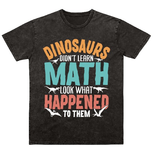 Funny Dinosaur Math Teacher Mineral Wash T Shirts