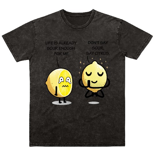Be positive lemon Mineral Wash T Shirts