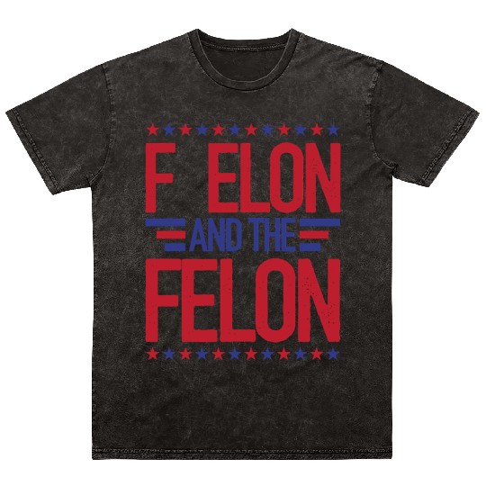 F Elon and the felon funny saying Anti Musk Mineral Wash T Shirts
