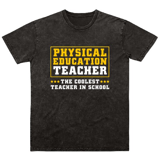 Physical Education Teacher Sports Coach Mineral Wash T Shirts
