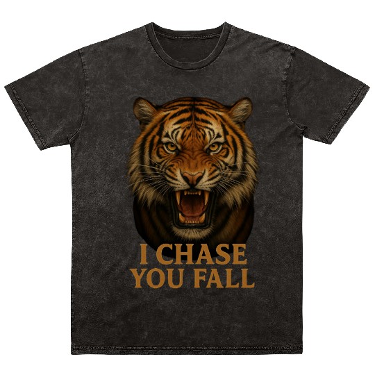 "I Chase – You Fall | Fierce Roaring Tiger Graphic Mineral Wash T Shirts