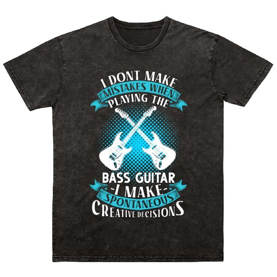 Bass Guitar = Spontaneous Genius Mineral Wash T Shirts