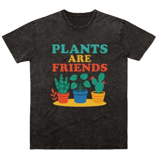 Plants Are Friends Mineral Wash T Shirts