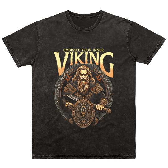 Viking Mythology Pagan Embrace Your Inner Viking Mineral Wash T Shirts