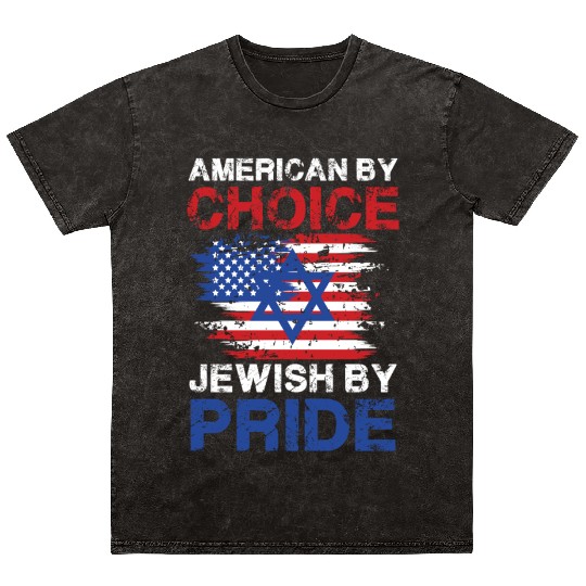 American By Choice Jewish By Pride Patriotic Mineral Wash T Shirts