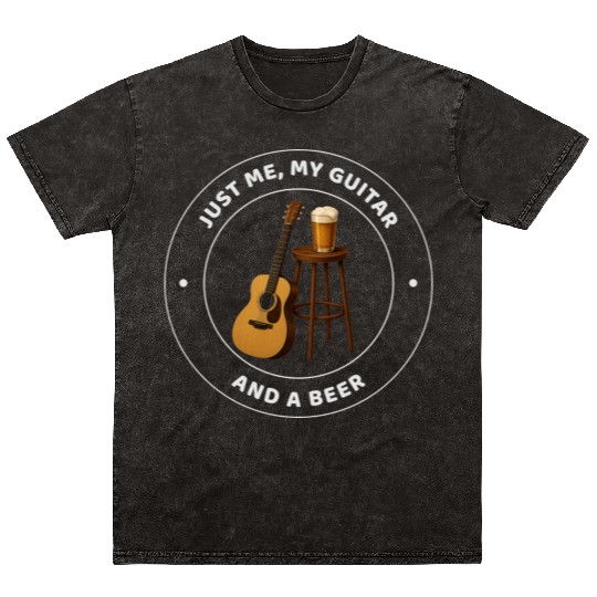 ME MY GUITAR & A BEER Mineral Wash T Shirts ACOUSTIC MUSICIAN