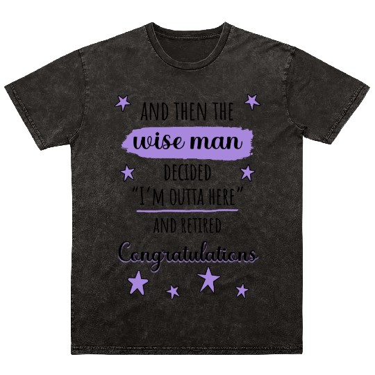 I'm Outta Here" Funny Retirement Mineral Wash T Shirts