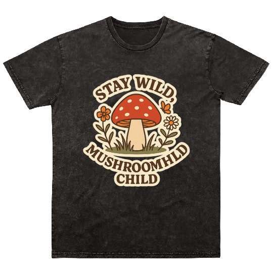 Wild Mushroom Child Celebrating Nature Mineral Wash T Shirts