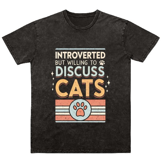 Introverted Cat Lover Mineral Wash T Shirts Design
