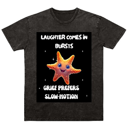 Whimsical Starfish with Playful Quotes Mineral Wash T Shirts