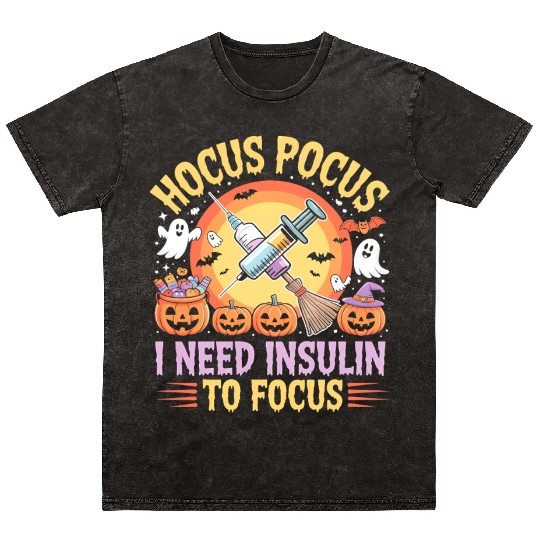 Diabetes Hocus Pocus I Need Insulin to Focus Boys Mineral Wash T Shirts