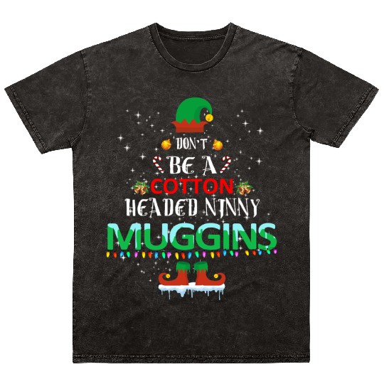 Elf Cotton Headed Muggins Christmas Gift Mineral Wash T Shirts
