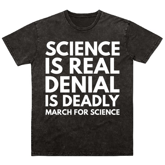 Science Is Real Mineral Wash T Shirts
