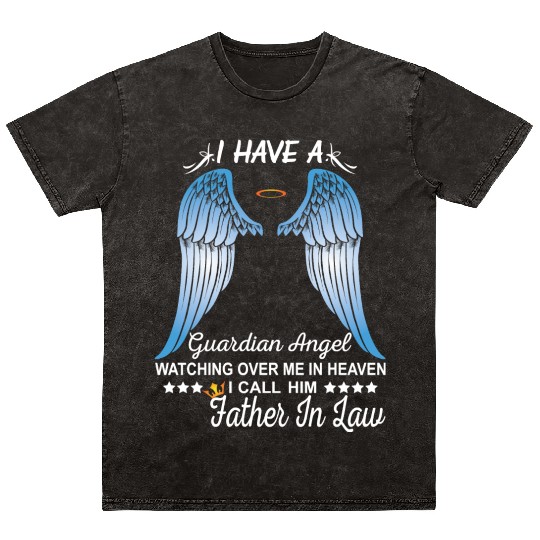 My Father In Law Is My Guardian Angel Mineral Wash T Shirts