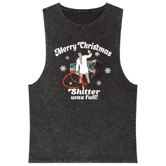 Cousin Eddie Shitter Was Full Mineral Wash Tank Tops