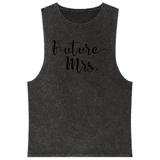 Future Mrs Mineral Wash Tank Tops