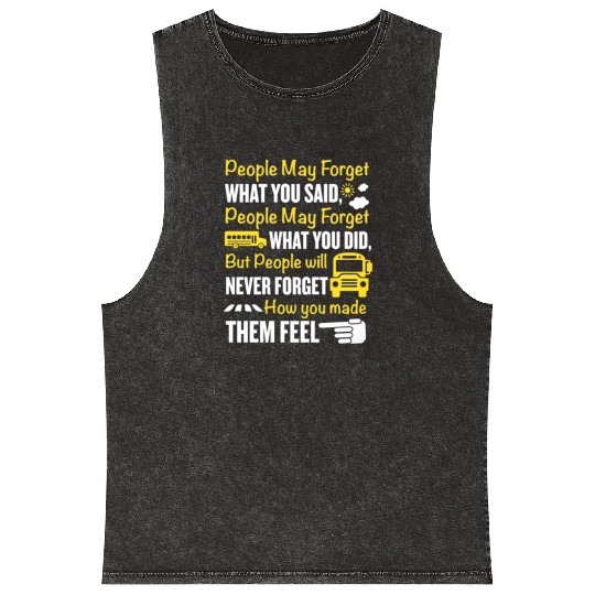 How You Make Them Feel School Bus Driver Mineral Wash Tank Tops