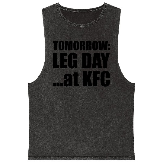 Tomorrow Leg Day Mineral Wash Tank Tops