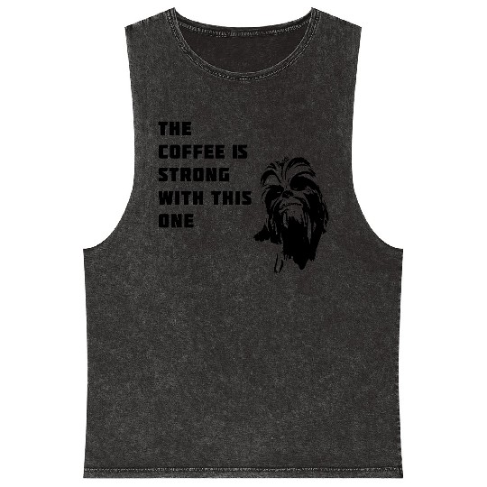 coffee chewbacca strong dark side beart Movie lol Mineral Wash Tank Tops