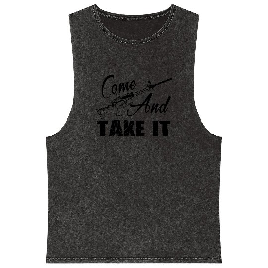 AR 15 Mineral Wash Tank Tops - AR 15 Come And Take It Mineral Wash Tank Tops