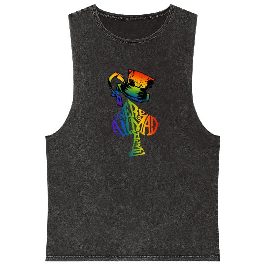 Alice in Wonderland | Were All Mad Here | Mad Hatter | LGBT Rainbow Mineral Wash Tank Tops