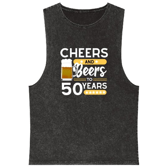 50th birthday Cheers and beers 50 years Mineral Wash Tank Tops