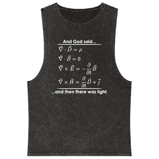 God Said Then There was Light Science Religious Mineral Wash Tank Tops