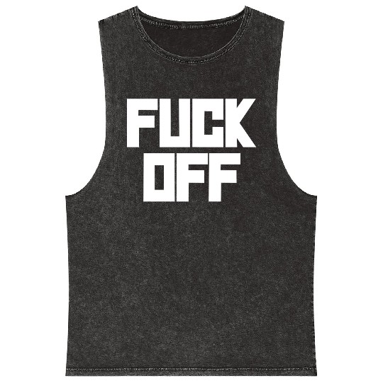 fuck off please Mineral Wash Tank Tops