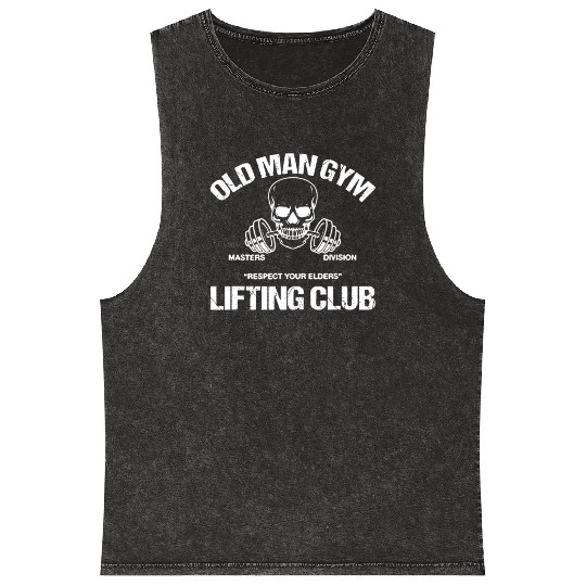 Old Man Gym Lifting Club Respect You Elders Mineral Wash Tank Tops