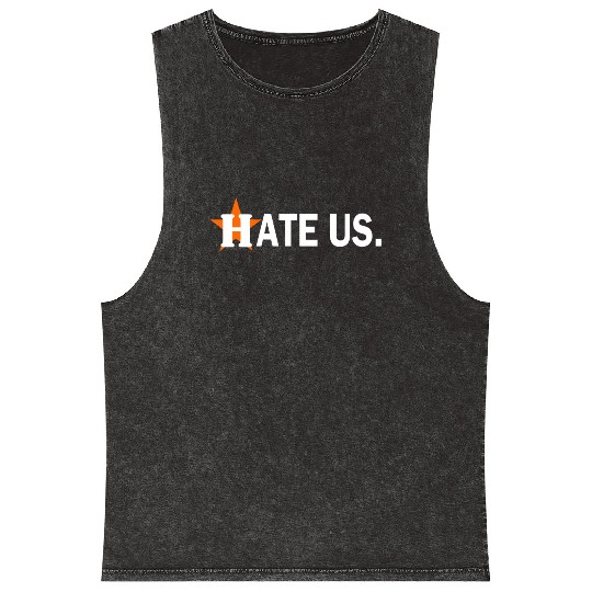 hate us houston astros Mineral Wash Tank Tops