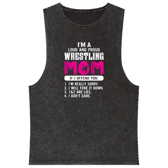 Loud And Proud Wrestling Mom Mineral Wash Tank Tops
